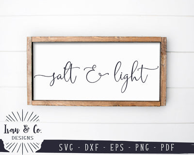 Salt and Light SVG Files | Christian Svg | Rustic Sign Svg | Farmhouse Sign Svg | Matthew 5 Svg | Commercial Use | Digital Cut Files (1142990904) SVG Ivan & Co. Designs 