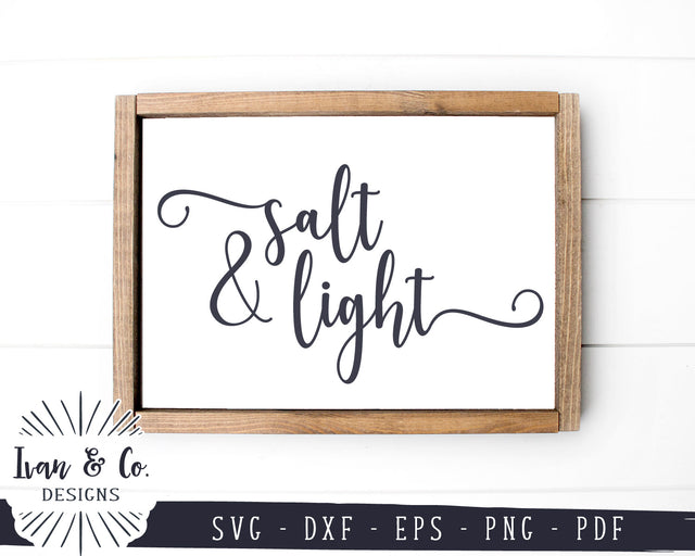 Salt and Light SVG Files | Christian Svg | Rustic Sign Svg | Farmhouse Sign Svg | Matthew 5 Svg | Commercial Use | Digital Cut Files (1254091536) SVG Ivan & Co. Designs 