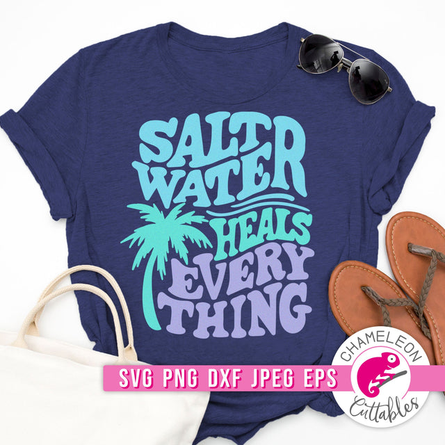Saltwater heals Everything retro Beach svg png dxf eps jpeg SVG Chameleon Cuttables 