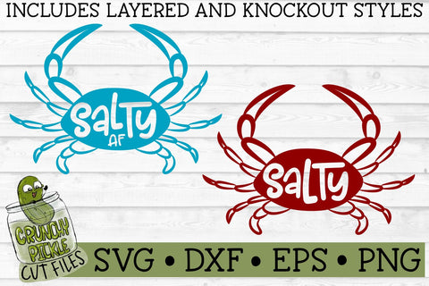 Salty AF Crab SVG Crunchy Pickle 