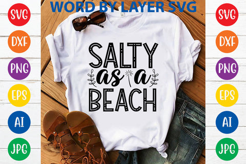 Salty as a beach, Summer SVG Design SVG Rafiqul20606 