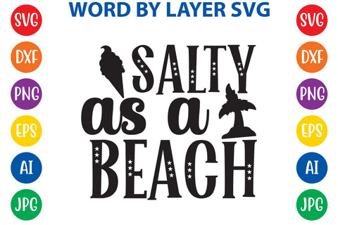 Salty as a beach SVG Design SVG Rafiqul20606 