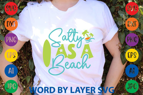 Salty As A Beach SVG Design SVG Rafiqul20606 