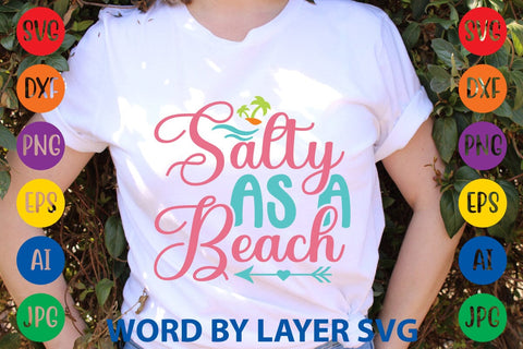 Salty As A Beach SVG Design SVG Rafiqul20606 