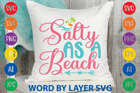 Salty As A Beach SVG Design SVG Rafiqul20606 