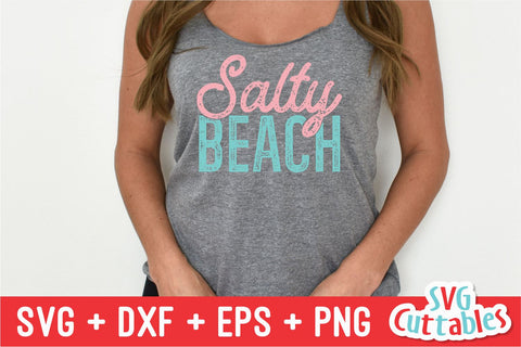 Salty Beach svg - Summer Cut File - Beach - Funny - Quote - svg - svg - dxf - eps - png - Silhouette - Cricut - Digital File SVG Svg Cuttables 