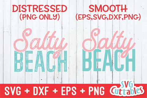 Salty Beach svg - Summer Cut File - Beach - Funny - Quote - svg - svg - dxf - eps - png - Silhouette - Cricut - Digital File SVG Svg Cuttables 