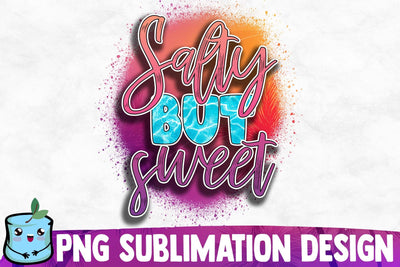 Salty But Sweet Sublimation Design Sublimation MintyMarshmallows 