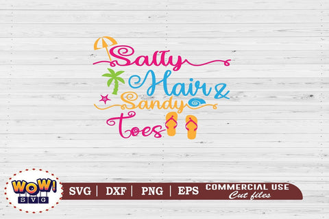 Salty hair and sandy toes svg, Summer svg, Beach svg, Png, Dxf SVG Wowsvgstudio 