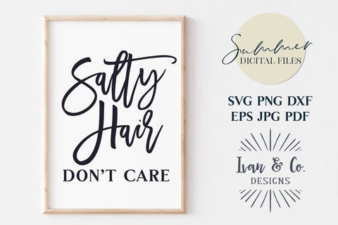 Salty Hair Don't Care Svg & Sublimation, Summer Svg, Beach Life Svg, Beach Shirt, Cricut, Silhouette Designs, Digital Cut Files, JPG DXF PNG (1482149929) SVG Ivan & Co. Designs 