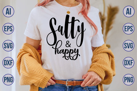 Salty & Happy svg SVG nirmal108roy 
