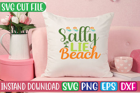 Salty Lie Beach SVG Cut File SVGs, Quotes and Sayings, Food & Drink, Holiday,On Sale, SVG Studio Innate 