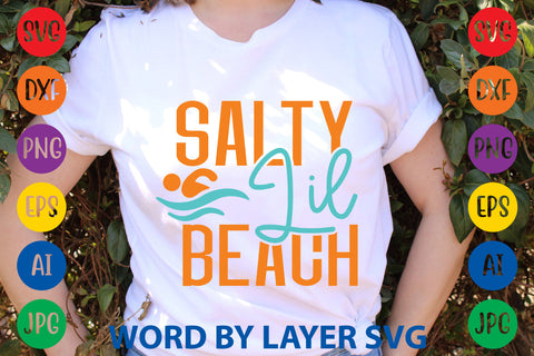 Salty Lil Beach, Beach SVG Design SVG Rafiqul20606 