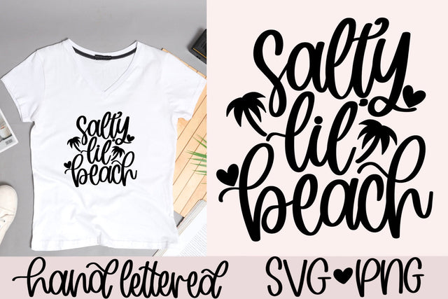 Salty lil beach svg, beach vacation svg, beach shirt svg, hello summer svg, hand lettered svg, summer shirt svg, summertime svg, beach svg SVG AnitaAlyiaLettering 
