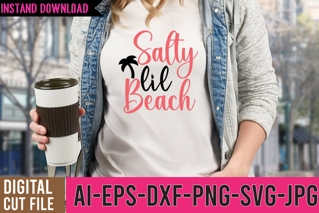 Salty Lil Beach SVG Cut File SVG BlackCatsMedia 