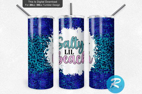 Salty Lil Beach Tumbler 20 oz / 30 oz Tumbler PNG Sublimation Regulrcrative 