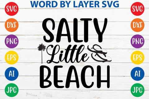 Salty little beach, Summer SVG Design SVG Rafiqul20606 
