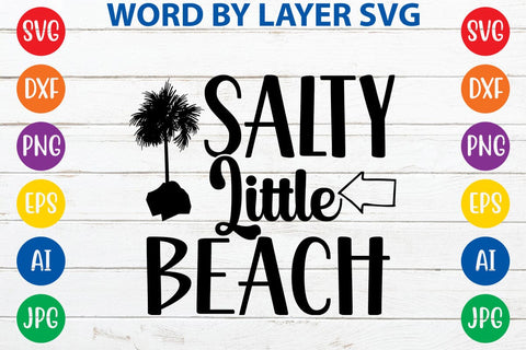 Salty Little Beach SVG Design SVG Rafiqul20606 