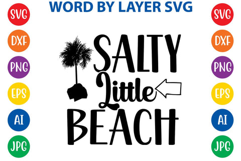 Salty Little Beach SVG Design SVG Rafiqul20606 