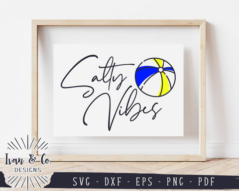 Salty Vibes SVG Files | Vacation Svg | Summer Svg | Vacay Svg | Beach Ball Svg | Commercial Use | Digital Cut Files (1215459587) SVG Ivan & Co. Designs 