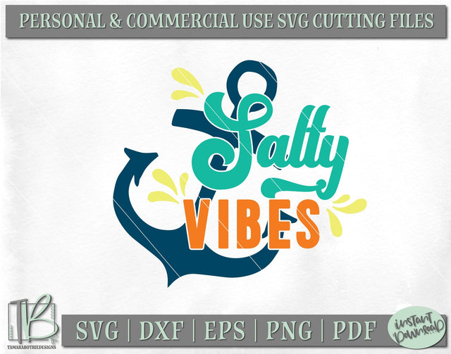 Salty Vibes SVG, Nautical SVG, Anchor SVG, Summer Quote SVG, Beach SVG SVG TB Designs 