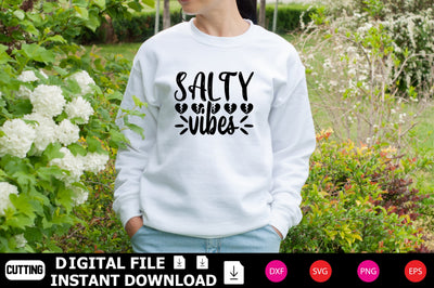 Salty Vibes SVG Shahin alam 