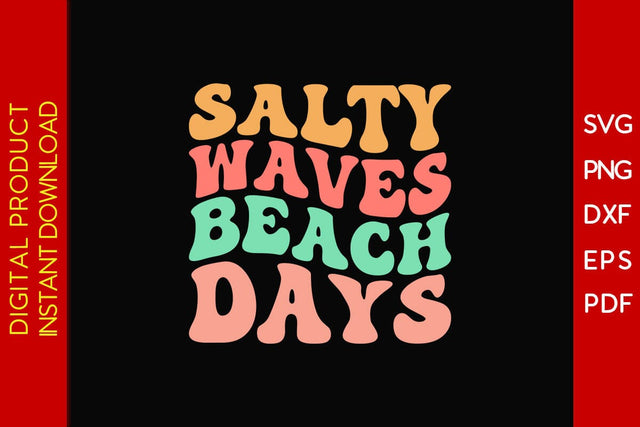 Salty Waves Beach Days Retro Summer Vacation SVG PNG PDF Cut File SVG Creativedesigntee 
