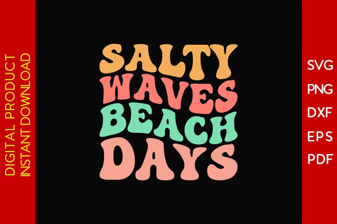 Salty Waves Beach Days Retro Summer Vacation SVG PNG PDF Cut File SVG Creativedesigntee 