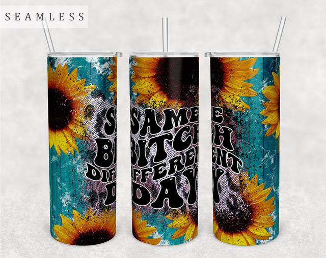 Same Bitch Different Day Tumbler Wrap, 20 Oz Skinny Tumbler Sublimation Design, Seamless Funny Tumbler PNG Sublimation HappyDesignStudio 