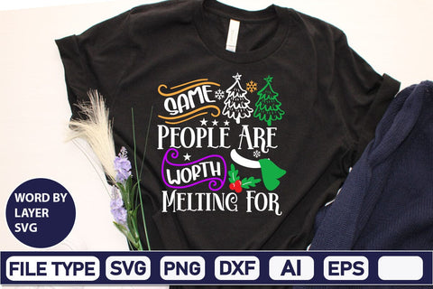 Same People Are Worth Melting For SVG Cut File SVG DesignPlante 503 