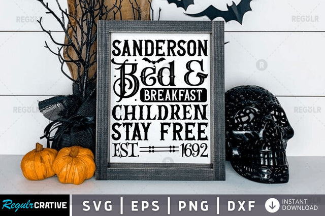 Sanderson bed & breakfast children stay free est.1692 SVG SVG Regulrcrative 