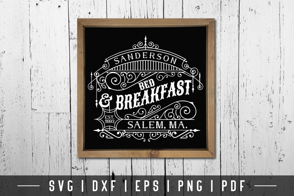 Sanderson Bed &amp; Breakfast | Vintage Halloween SVG - So Fontsy