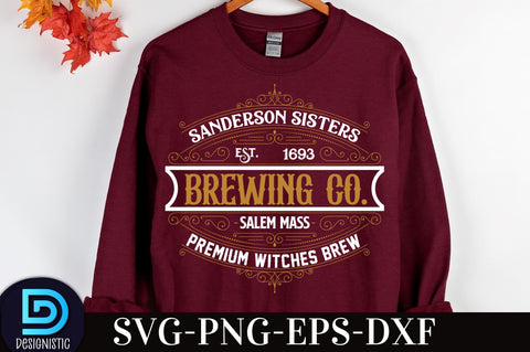 Sanderson sisters est. 1693 Brewing co. Salem mass premium witches brew, Vintage Halloween Sign SVG Design, SVG DESIGNISTIC 