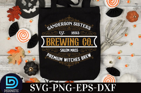 Sanderson sisters est. 1693 Brewing co. Salem mass premium witches brew, Vintage Halloween Sign SVG Design, SVG DESIGNISTIC 