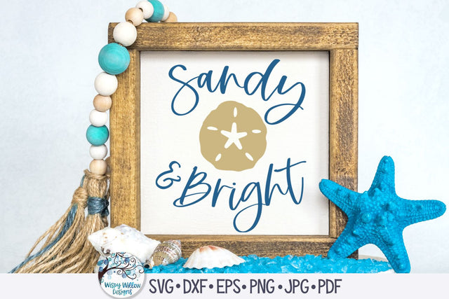 Sandy and Bright SVG SVG Wispy Willow Designs 