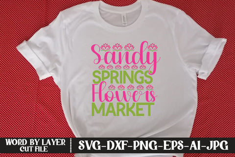 Sandy Springs Flowers Market SVG CUT FILE SVG MStudio 
