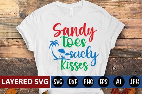 sandy toes saely kisses Svg SVG Blessedprint 