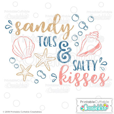 Sandy Toes Salty Kisses SVG Printable Cuttable Creatables 