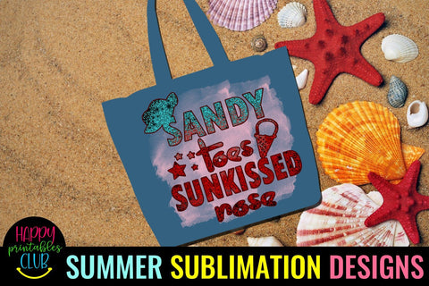 Sandy Toes Sunkissed Nose Beach Sublimation- Summer PNG Sublimation Happy Printables Club 
