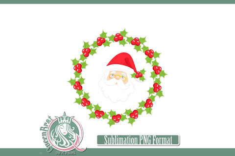 Santa 1 Holly Wreath Sublimation Sublimation QueenBrat Digital Designs 