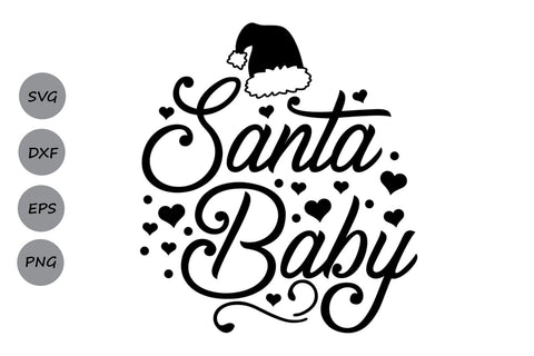 Santa Baby| Christmas Santa SVG Cutting Files. SVG CosmosFineArt 