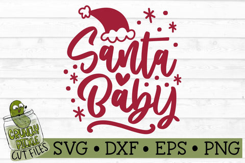 Santa Baby Christmas SVG File SVG Crunchy Pickle 