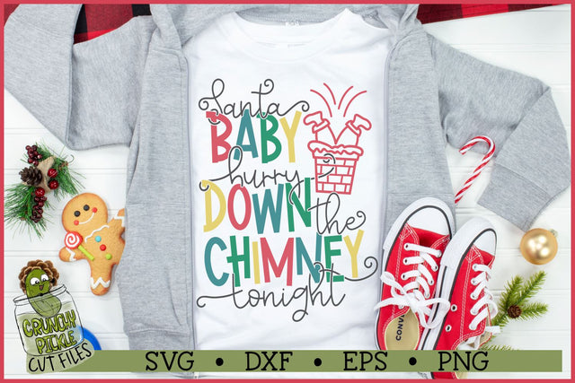 Santa Baby Hurry Christmas SVG File SVG Crunchy Pickle 