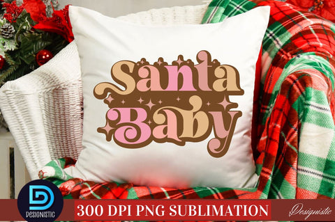 Santa baby PNG Sublimation DESIGNISTIC 
