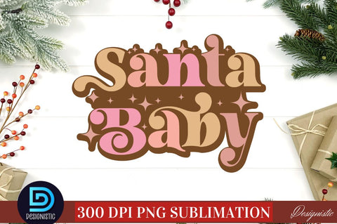Santa baby PNG Sublimation DESIGNISTIC 