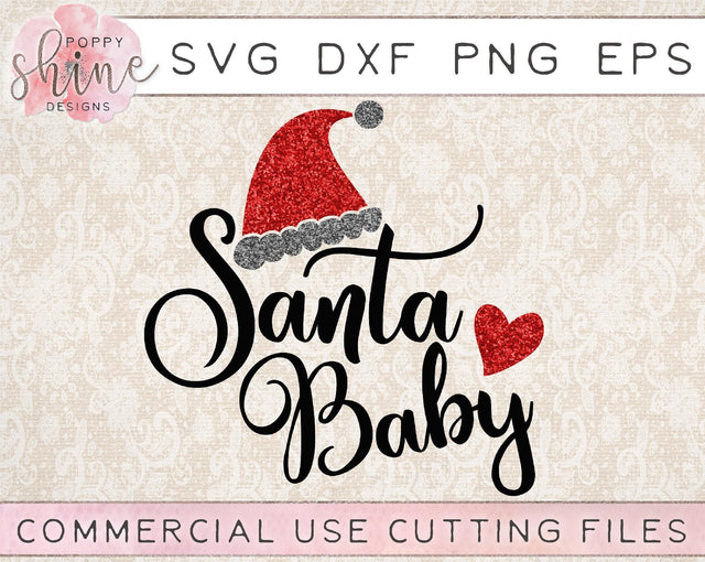 Santa Baby SVG Poppy Shine Design 