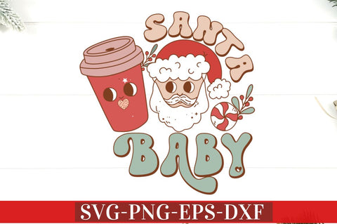 Santa Baby SVG SVG DESIGNISTIC 