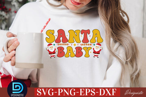 Santa baby SVG SVG DESIGNISTIC 
