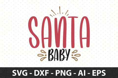 santa baby svg SVG orpitasn 