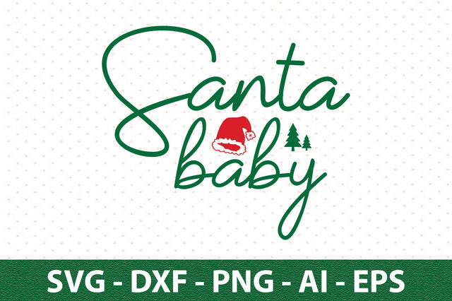 santa baby svg SVG orpitasn 